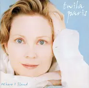 Twila Paris - Where I Stand