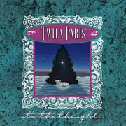 CD - Twila Paris - It's The Thought...