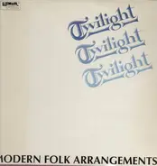 Twilight - Modern Folk Arrangements