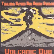 Twilight Circus Dub Sound System - Volcanic Dub