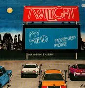12inch Vinyl Single - Twilight - My Mind