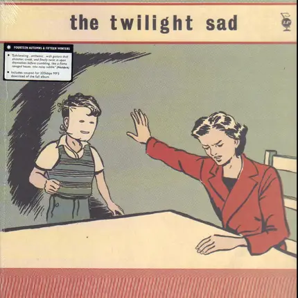 The Twilight Sad - Fourteen Autumns & Fifteen Winters