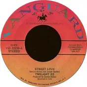Twilight 22 - Street Love