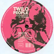 Twilo People - Body & Soul