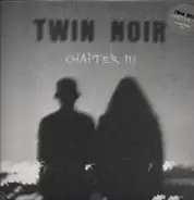 Twin Noir - Chapter 3