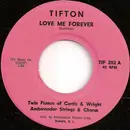 7inch Vinyl Single - Twin Pianos Of Curtis & Wright Ambassador Strings & Chorus - Love Me Forever