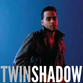 twin shadow - Confess