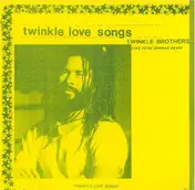 Twinkle Brothers - Twinkle Love Songs