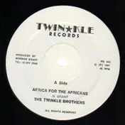 Twinkle Brothers - Africa For The Africans / Stomach Sick