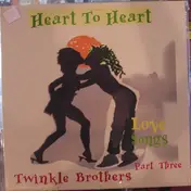 Twinkle Brothers - Heart To Heart - Love Songs Part Three