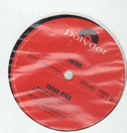 Twink - Think Pink + Sound Of Silk: Demos & Rarities