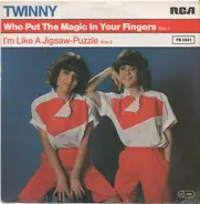 Twinny - Who Put The Magic In Your Fingers