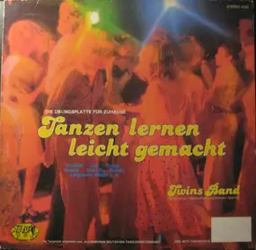 Twins Band - Tanzen Lernen Leicht Gemacht