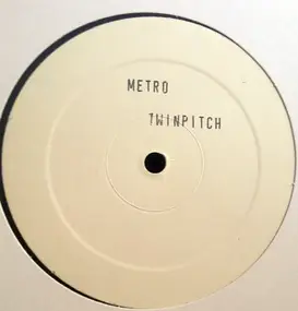 Twinpitch - Metro