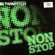 Twinpitch - NonStop