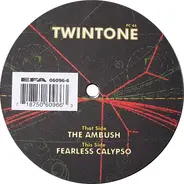 Twintone - The Ambush / Fearless Calypso