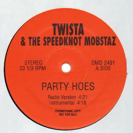 Twista & The Speedknot Mobstaz - Party Hoes