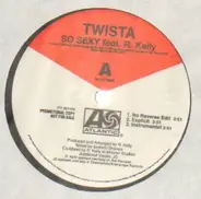 Twista Featuring R. Kelly - So Sexy