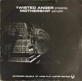 Twisted Anger - MOTHERSHIP SAMPLER