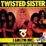 Twisted Sister - I Am (I'm Me)