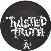 7inch Vinyl Single - Twisted Truth - The Pile Of Scrawl