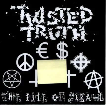 Twisted Truth - The Pile Of Scrawl