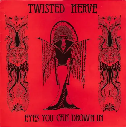Twisted Nerve - Eyes You Can Drown In