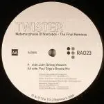 Twister - Metamorphosis Of Narcotics - The Final Remixes