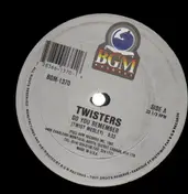 Twisters - Do You Remember