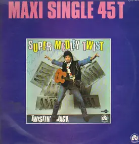 Twistin' Jack - Super Medley Twist