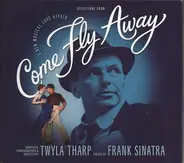 Twyla Tharp - Selections From The Broadway Show Come Fly Away (A New Musical Love Affair)