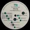 12inch Vinyl Single - Ttr - Dancing