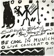 TTT Featuring A.R. Penck - Be Cool In Munich - Live Concert - Part I