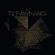 CD - Tu Fawning - Hearts On Hold