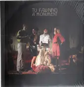 Tu Fawning - A Monument