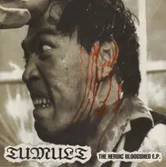 Tumult - The Heroic Bloodshed E.P.