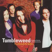 Tumbleweed - Weedgarden
