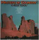 LP - Tumbling Tumbleweeds, Duelin Banjos, Tip Of My Fingers... - Masters Of Country (16 Great Tracks)c
