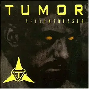 Tumor - Seelenfresser