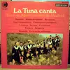 LP - Tuna De Aparejadores De Madrid - La Tuna Canta