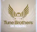 12'' - Tune Brothers - Mr. Roboto