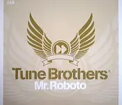 tune brothers - Mr. Roboto