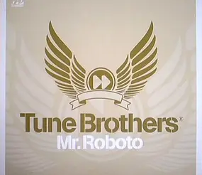 tune brothers - Mr. Roboto