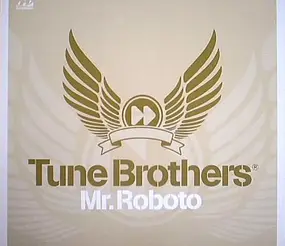 tune brothers - Mr. Roboto