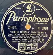 Tuneful Twenties Orchestra / Tuneful Twenties Dance Band - "Tuneful Twenties" Selection No. 1 / The Charleston