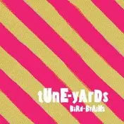 tUnE-yArDs - Bird-Brains - (US Release)