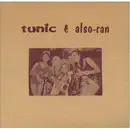 7inch Vinyl Single - Tunic - Also-ran