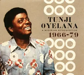 TUNJI OYELANA - A Nigerian Retrospective 1966-79
