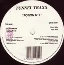 12inch Vinyl Single - Tunnel Traxx - Potion No. 1