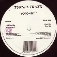 Tunnel Traxx - Potion No. 1